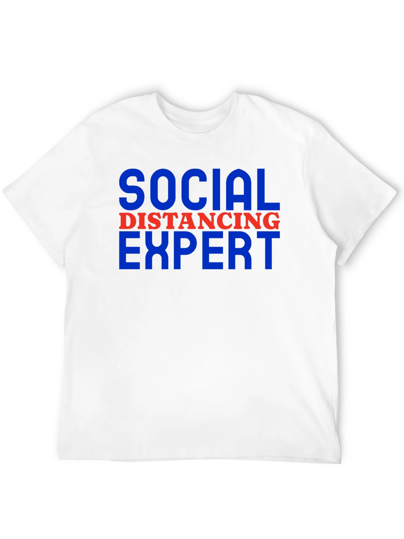 Social Distancing Expert T-Shirt Funny Slogan Tee