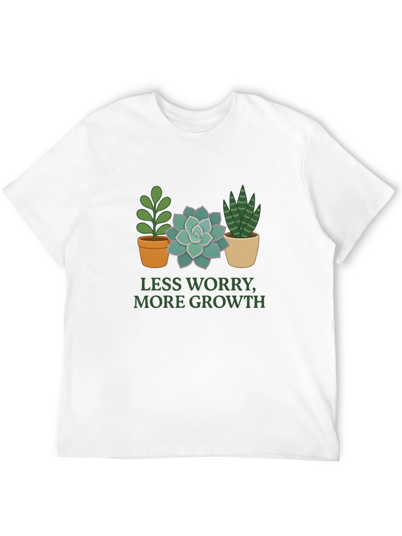Less Worry More Growth Plant T-Shirt