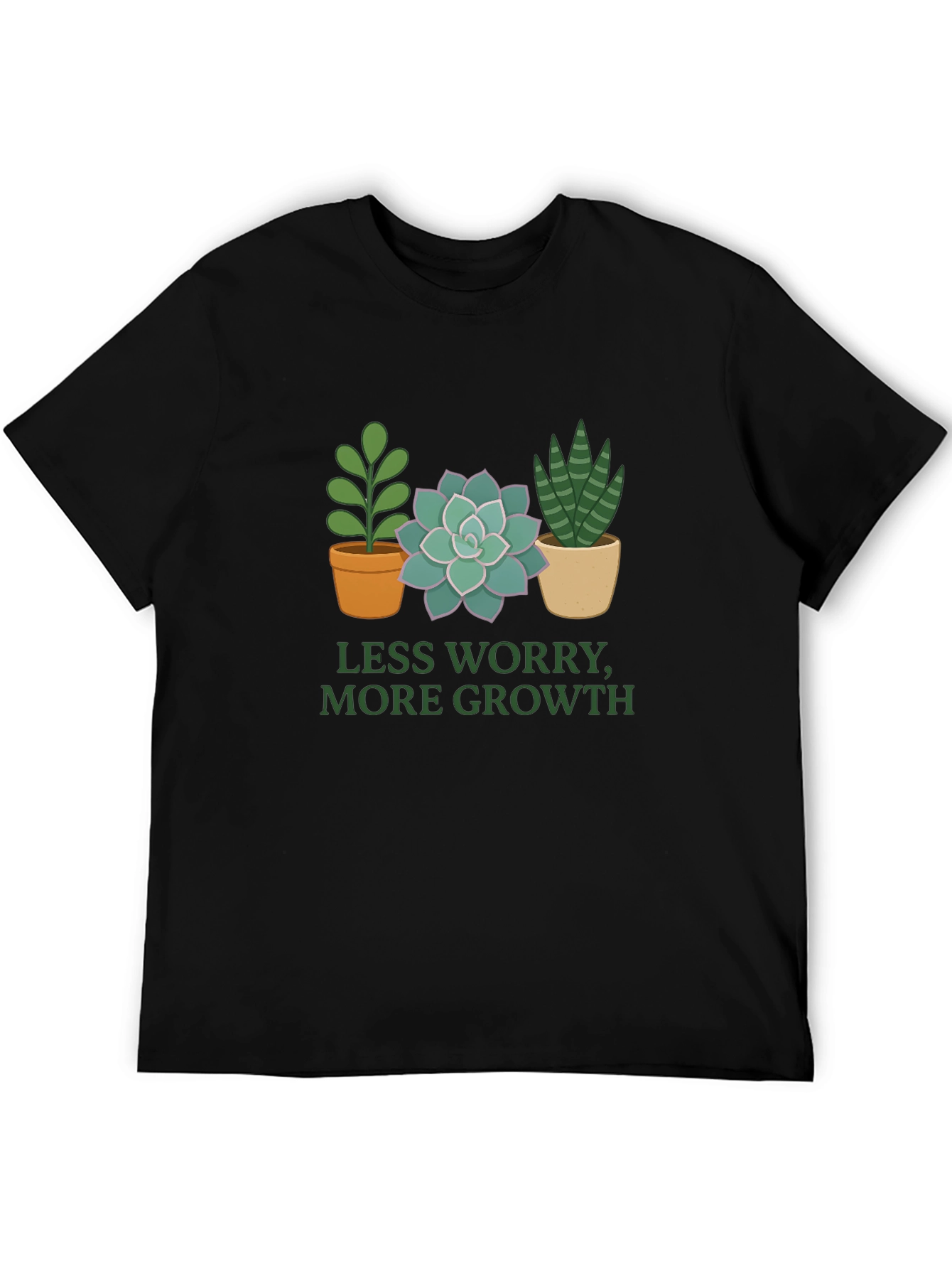 Less Worry More Growth Plant T-Shirt