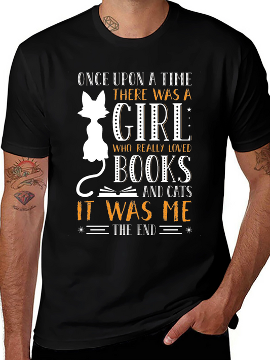 Cat Lover T-Shirt - Once Upon a Time Girl Who Loved Books and Cats