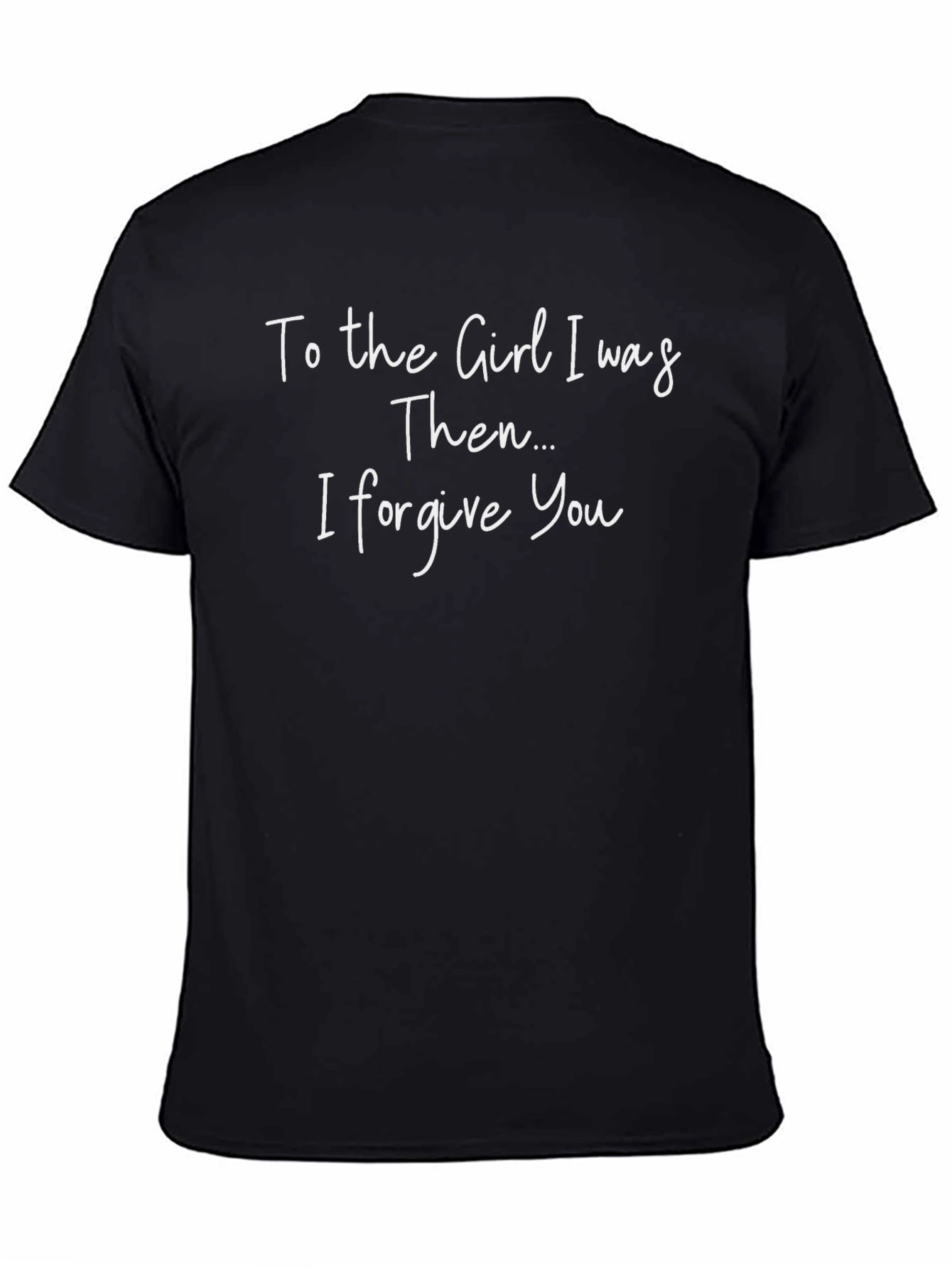 Forgive You T-Shirt - Soft Cotton Tee