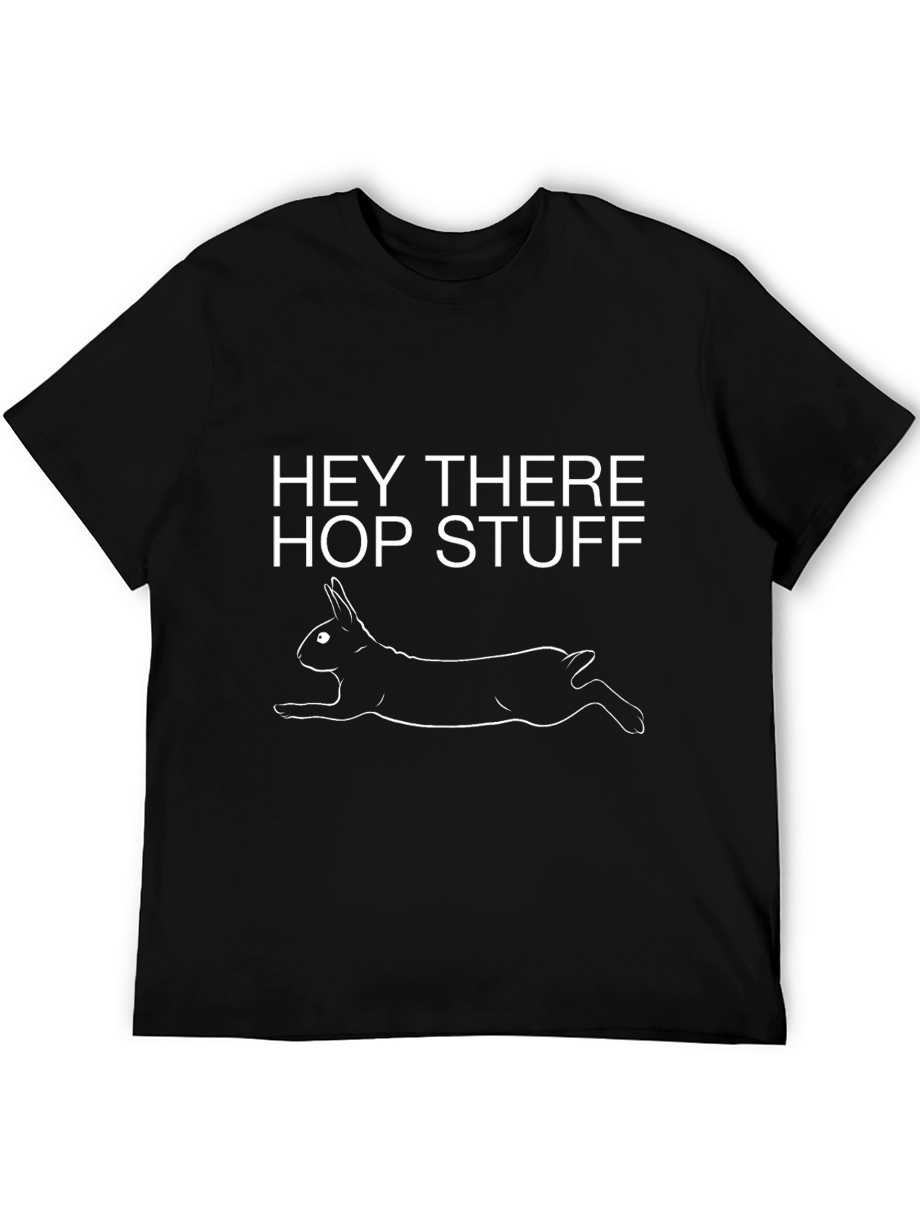 Hey There Hop Stuff Rabbit Graphic T-Shirt