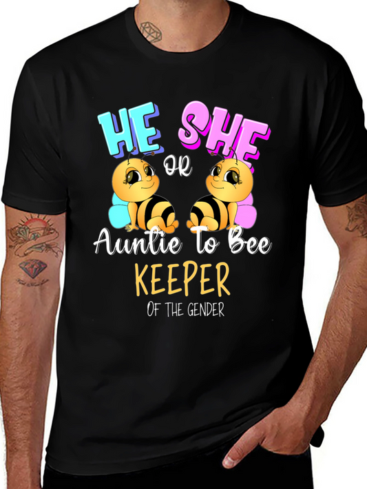 He or She Auntie to Bee Keeper Gender Reveal T-Shirt