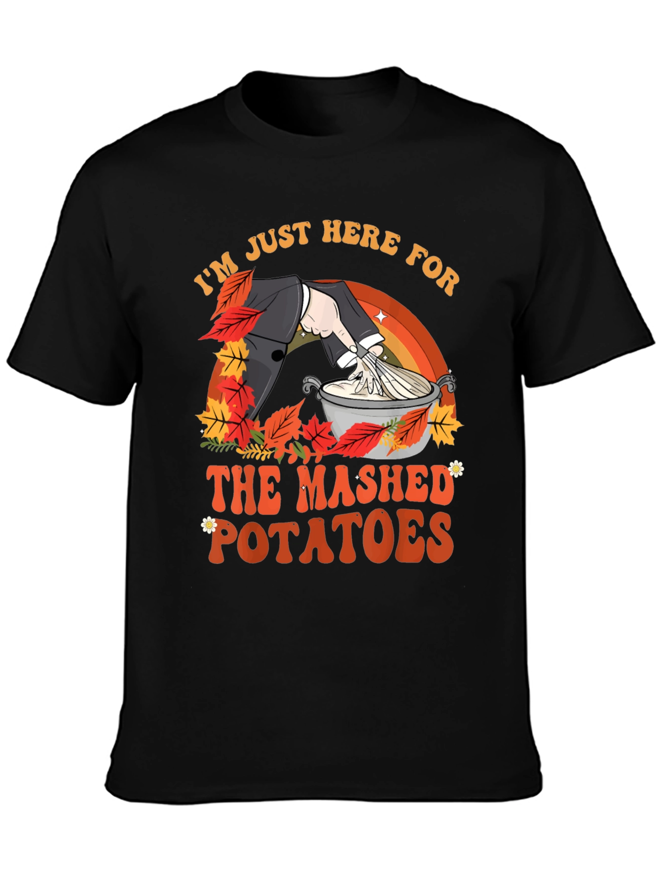 Mashed Potatoes T-Shirt - Thanksgiving Festive Apparel