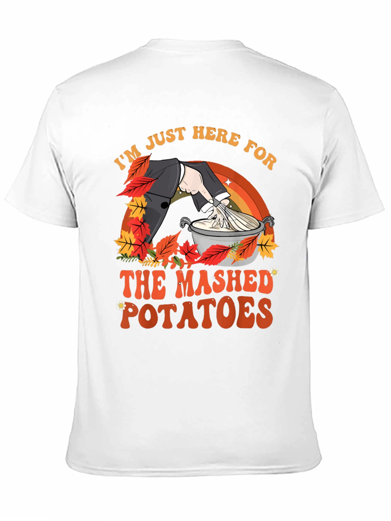 Mashed Potatoes T-Shirt - Thanksgiving Festive Apparel