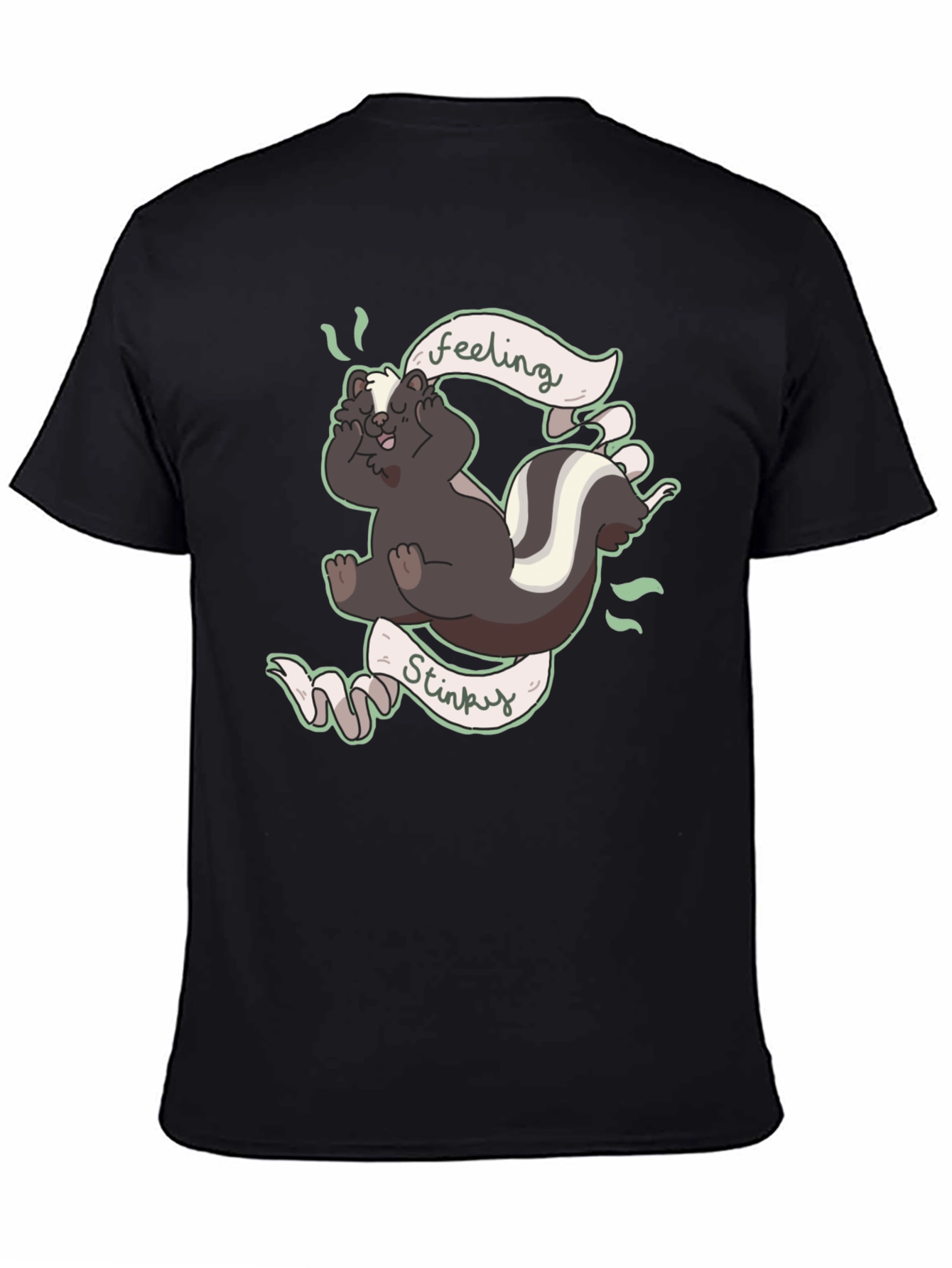 Feeling Stinky T-Shirt - Humorous Skunk Design