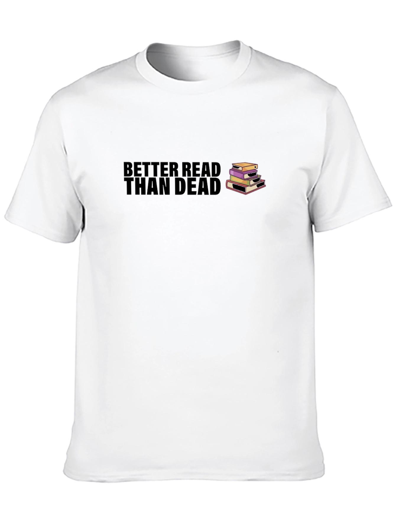 Better Read Than Dead Graphic Tee