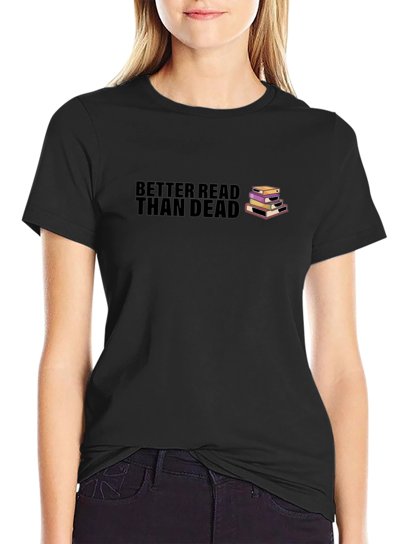 Better Read Than Dead Graphic Tee