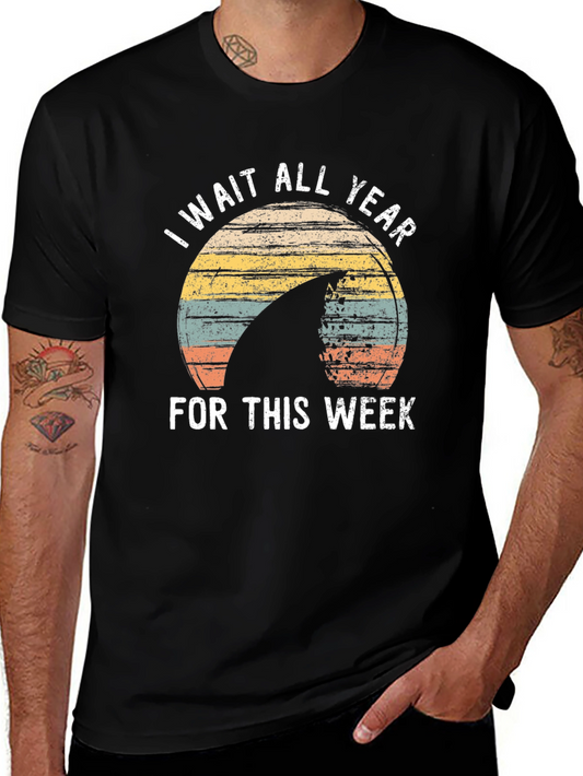 I Wait All Year Shark Week Tee