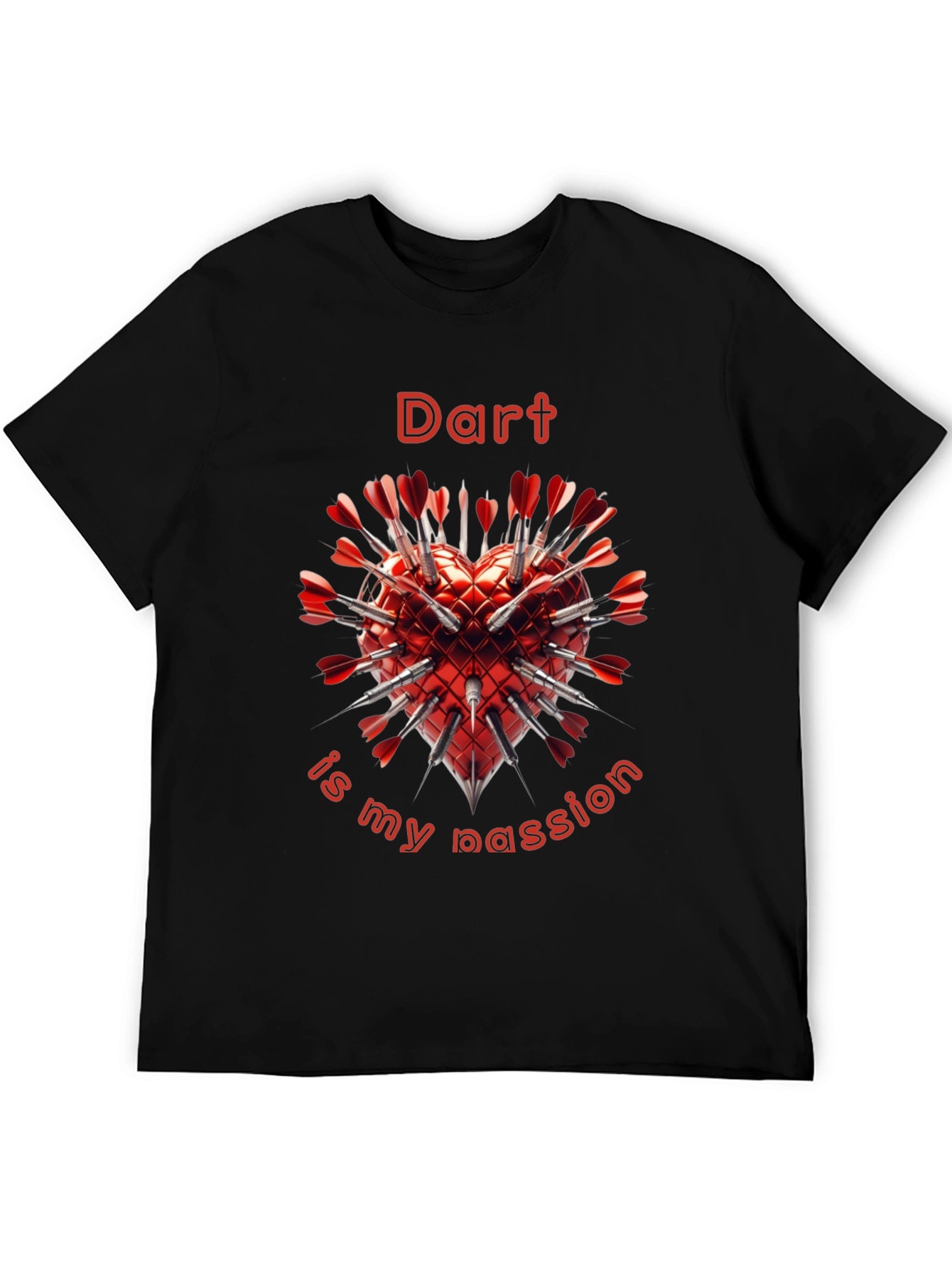 Dart is my Passion T-Shirt