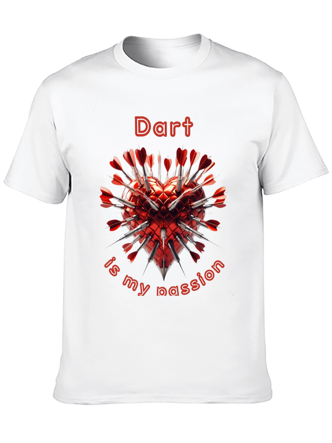 Dart is my Passion T-Shirt