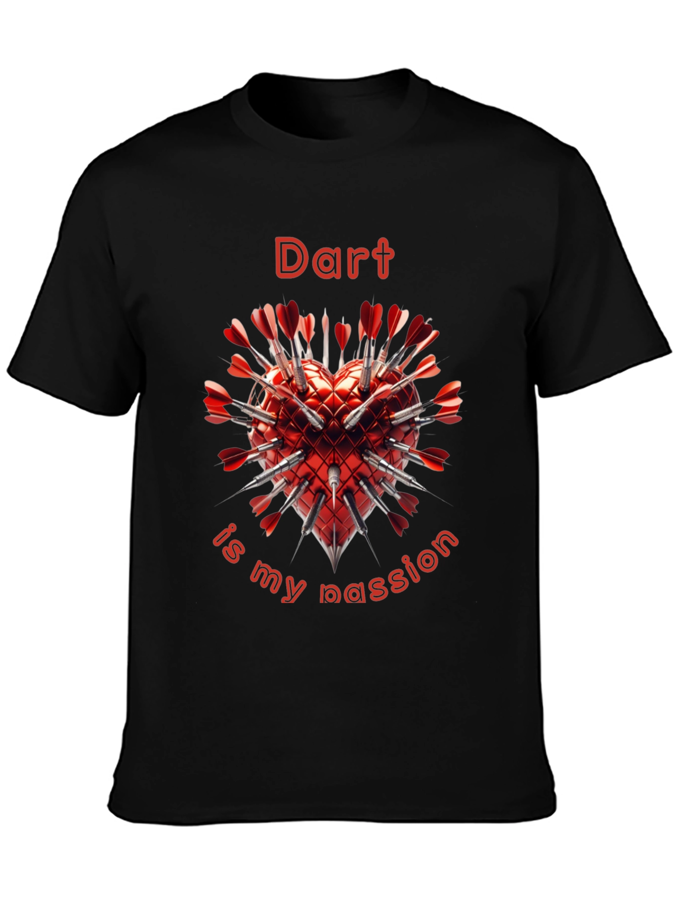 Dart is my Passion T-Shirt