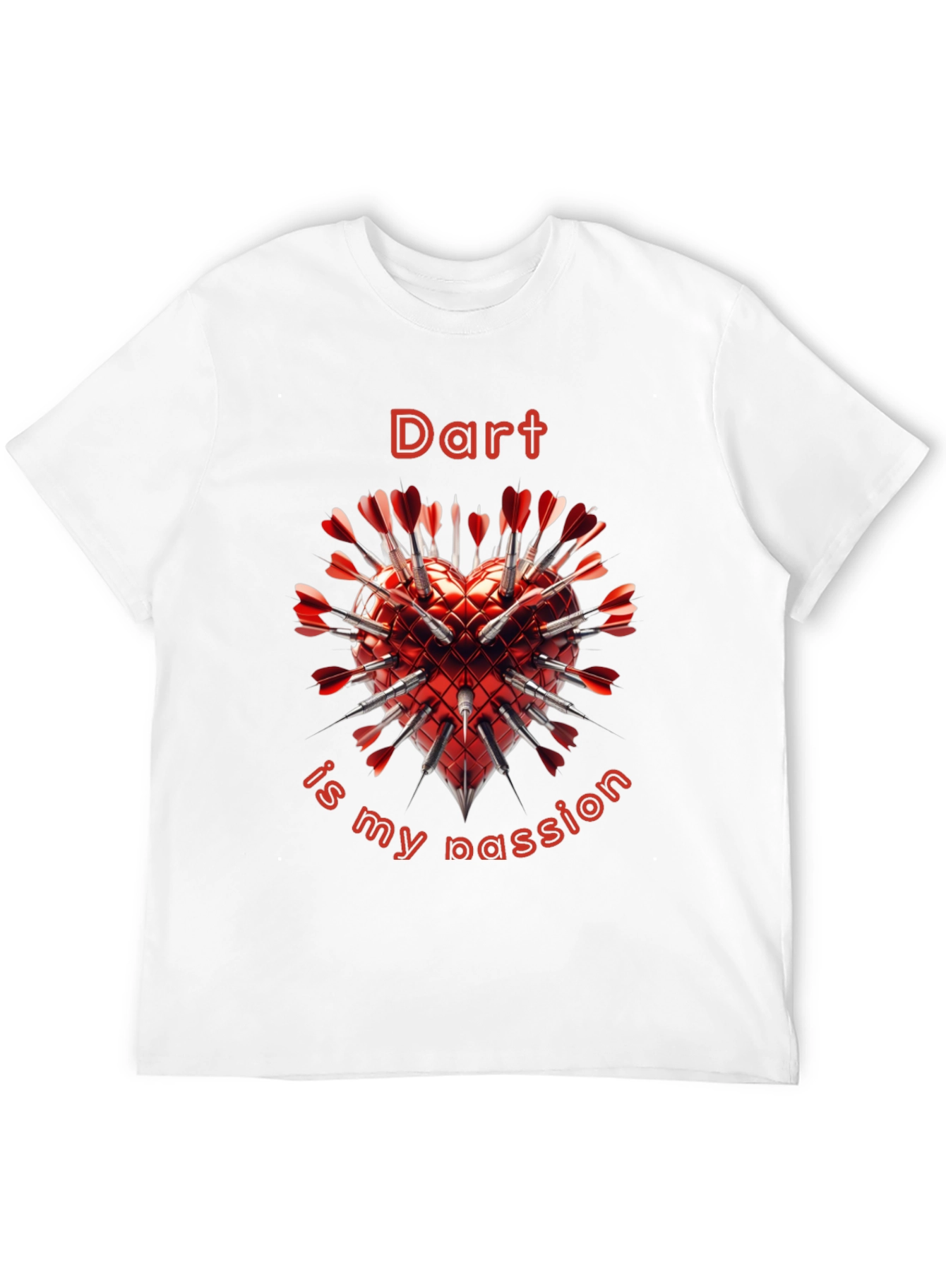 Dart is my Passion T-Shirt