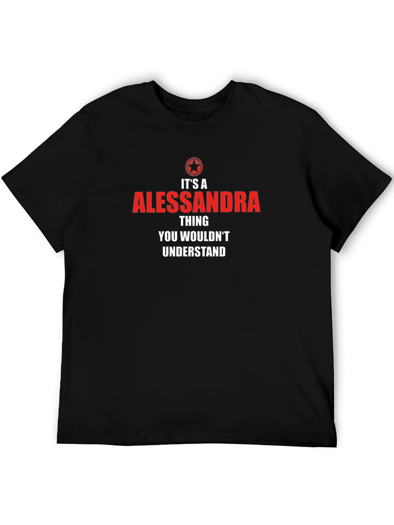 Alessandra Thing T-Shirt - Novelty Graphic Tee