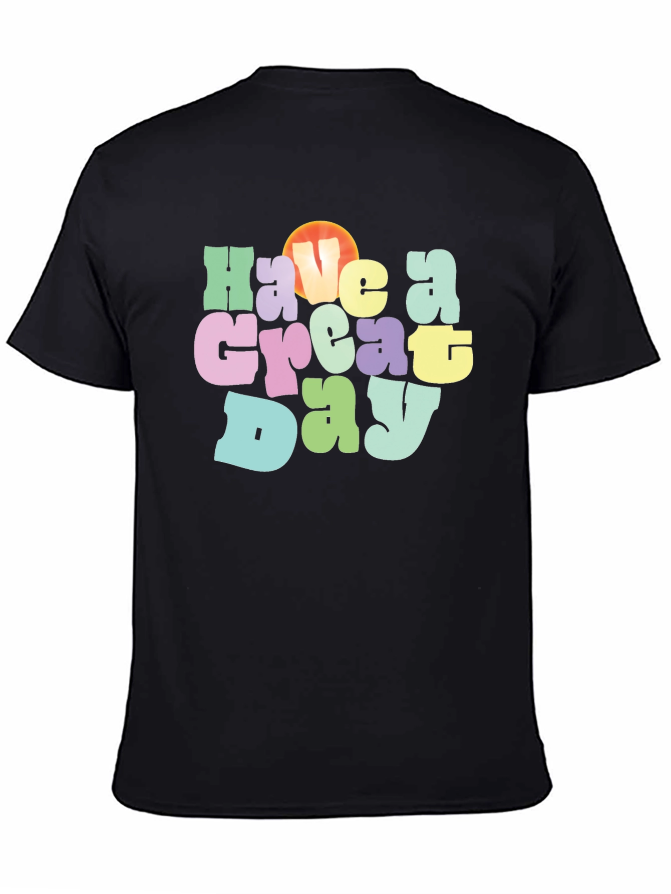 Have a Great Day Graphic T-Shirt - Black