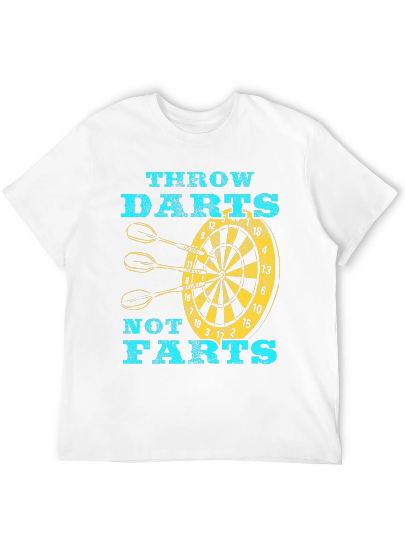Funny Throw Darts Not Farts Graphic T-Shirt