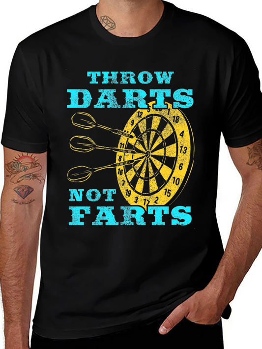 Funny Throw Darts Not Farts Graphic T-Shirt