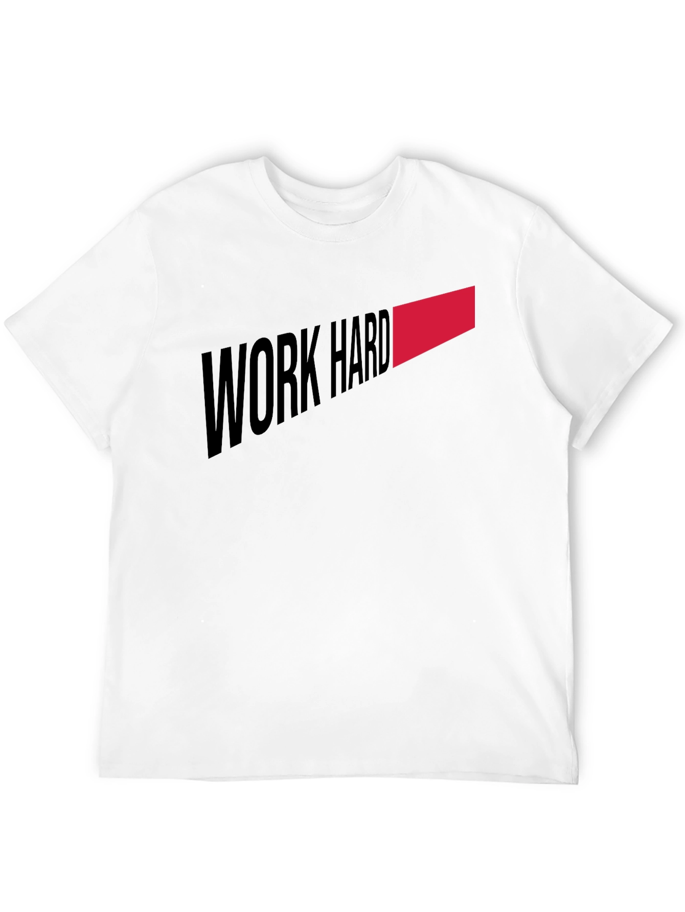 Work Hard T-Shirt - Motivation Tee