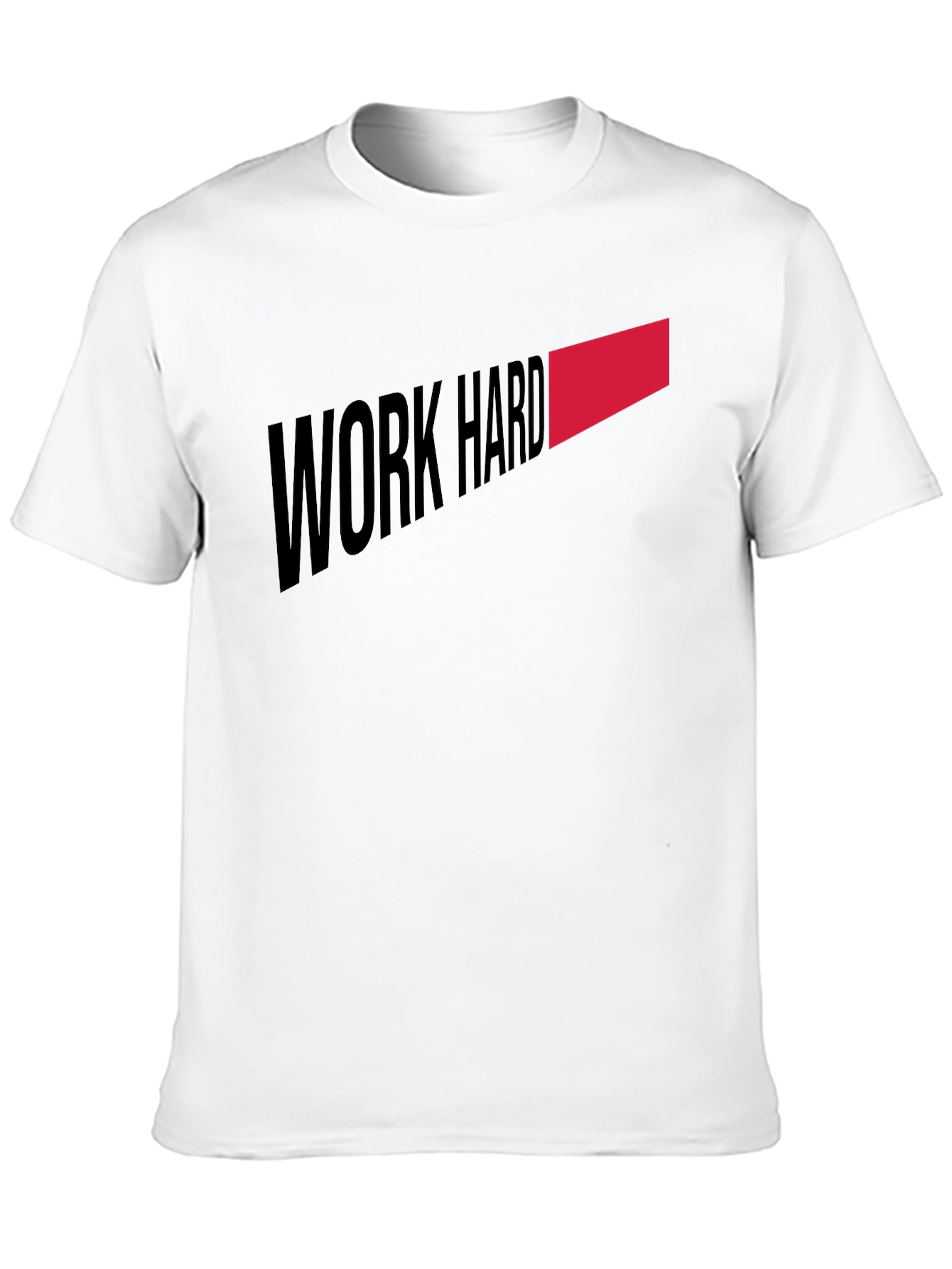 Work Hard T-Shirt - Motivation Tee