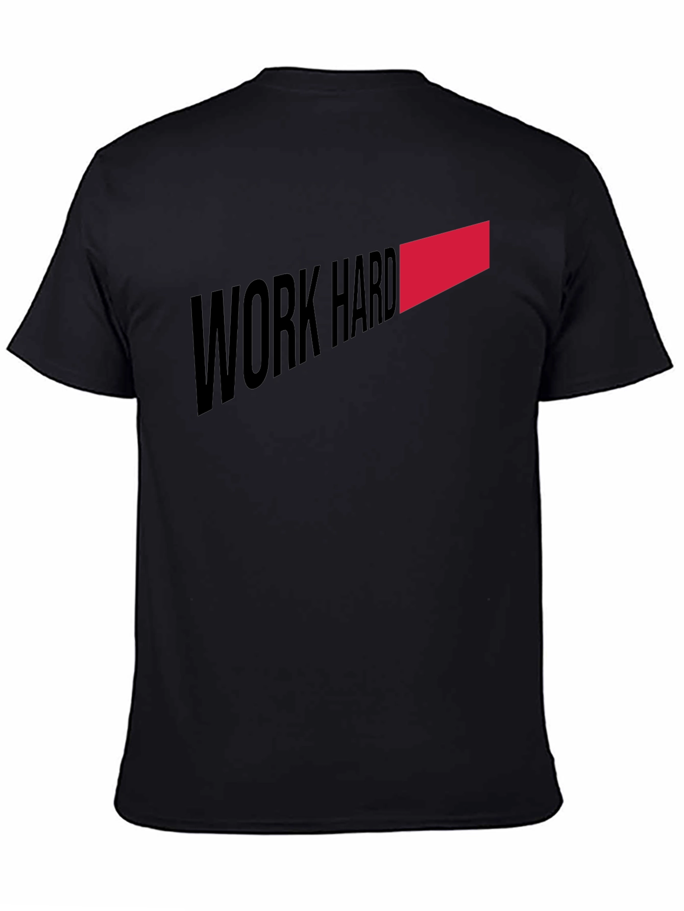 Work Hard T-Shirt - Motivation Tee