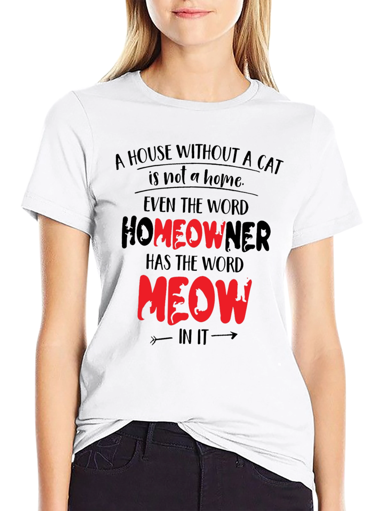Cat Lover T-Shirt - Homeowner Meow