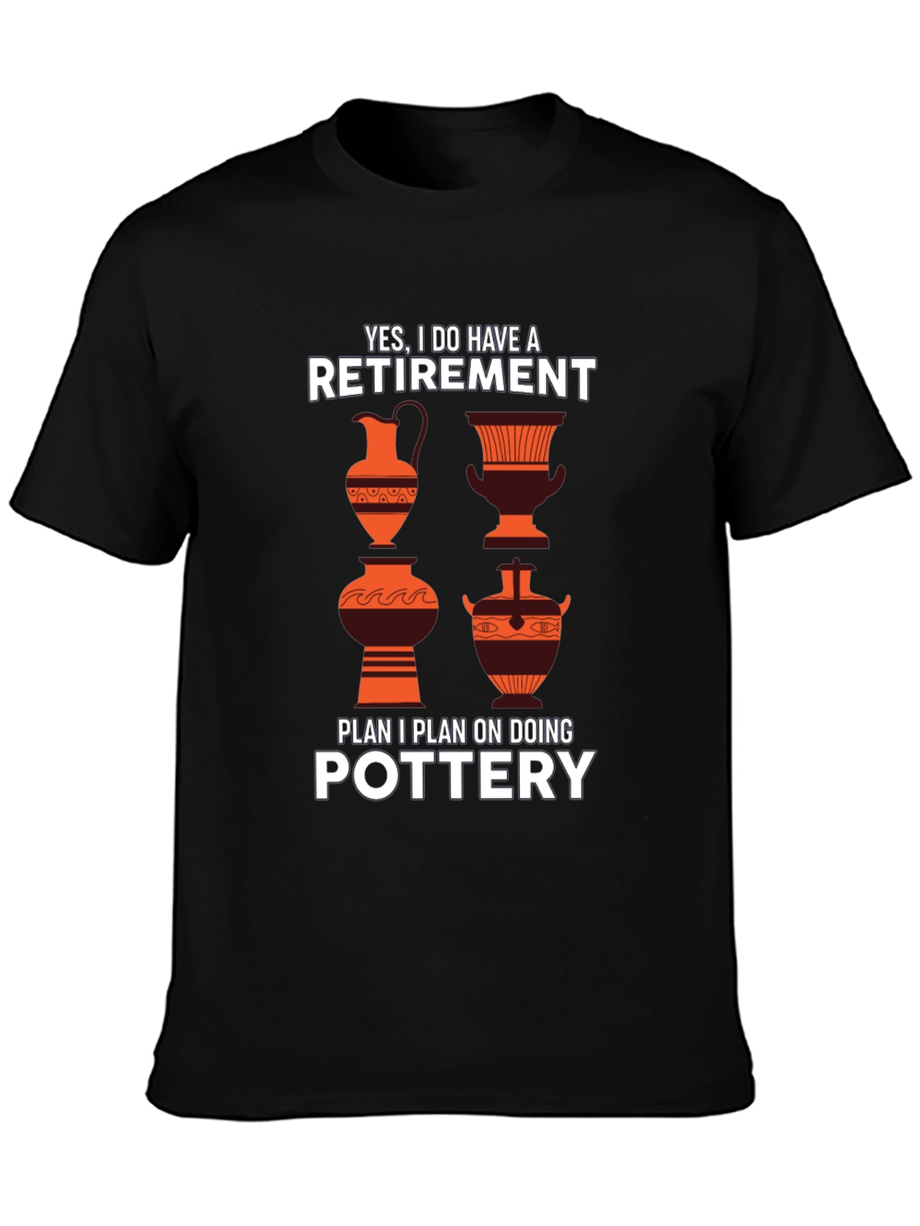 Pottery Retirement Plan T-Shirt