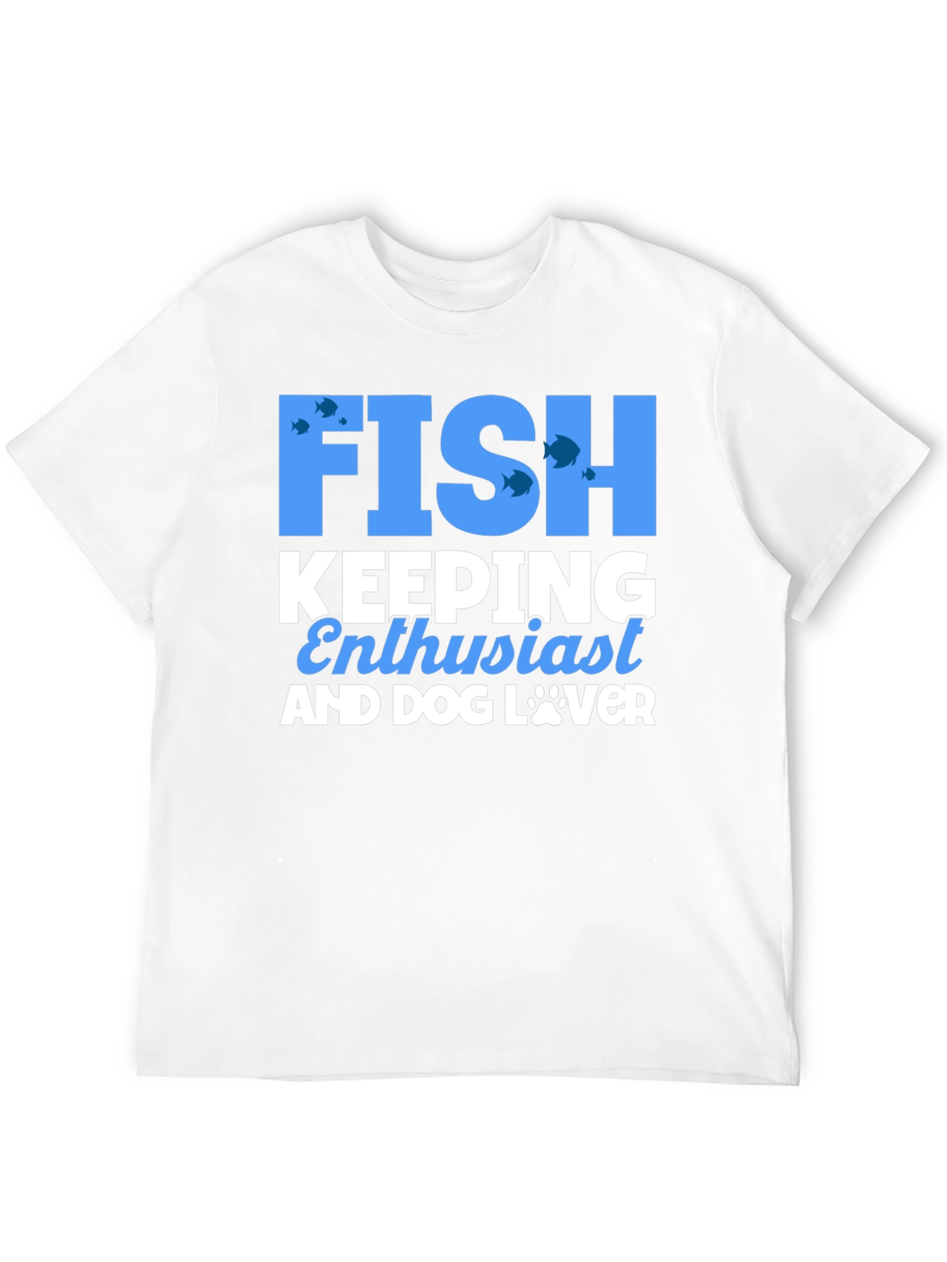 Fish Keeping Enthusiast & Dog Lover Black T-Shirt