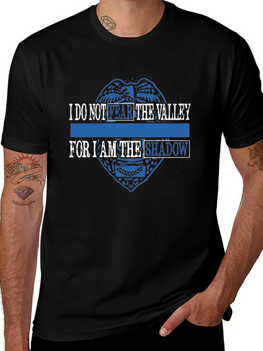 I Do Not Fear the Valley Graphic Tee