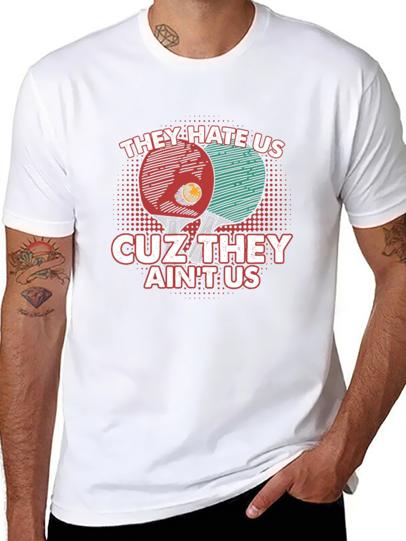 They Hate Us Table Tennis T-Shirt