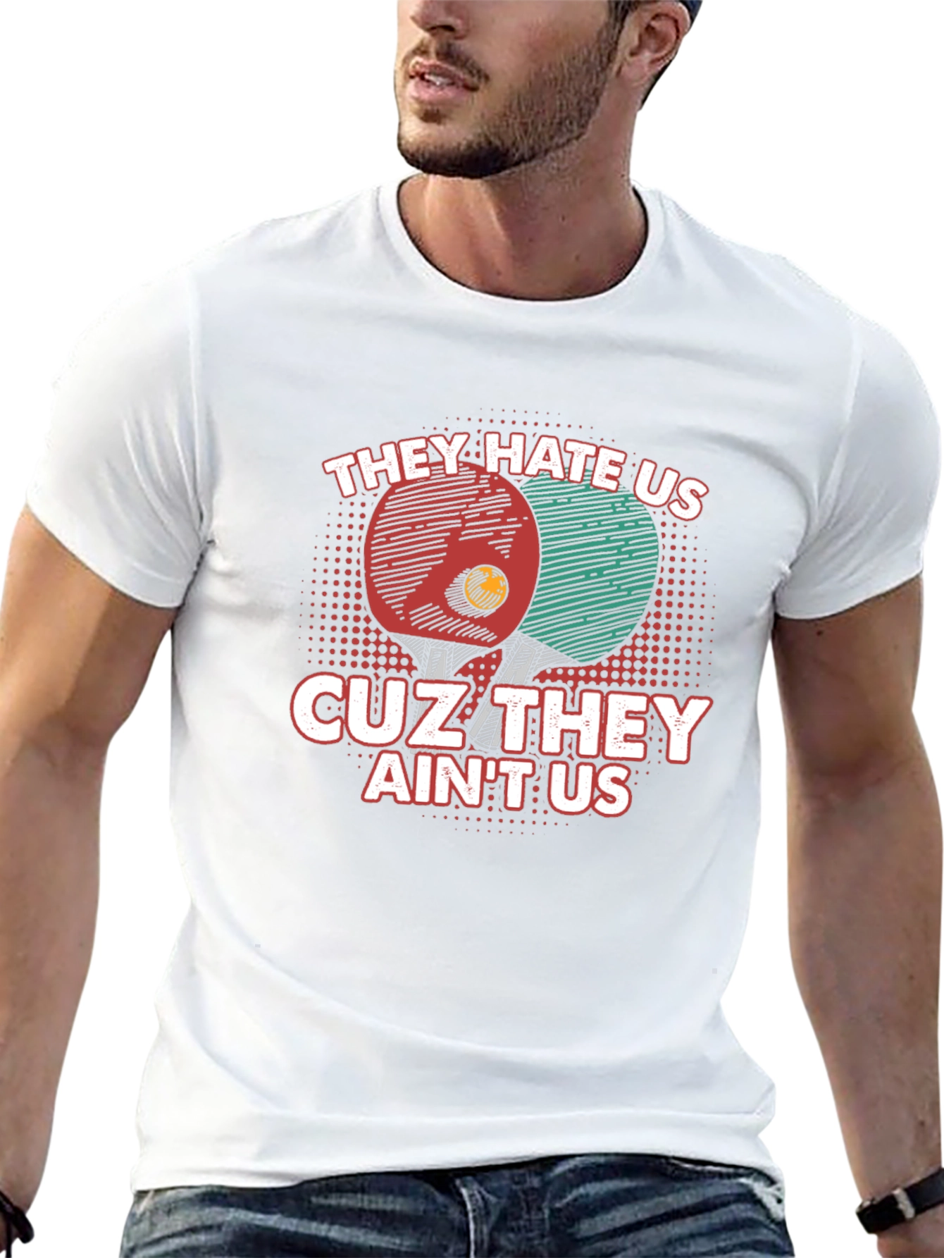 They Hate Us Table Tennis T-Shirt