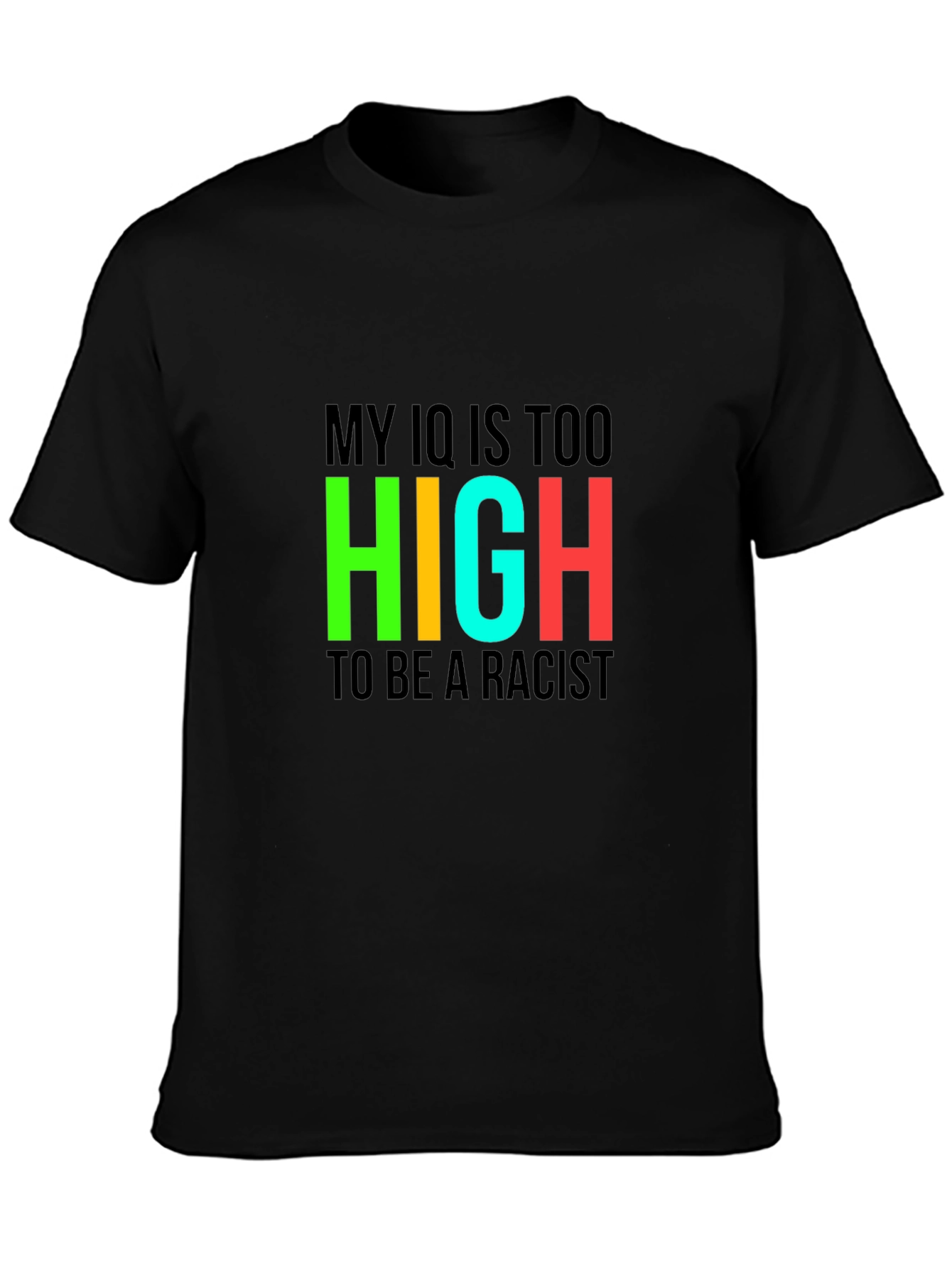 My IQ is Too High T-Shirt