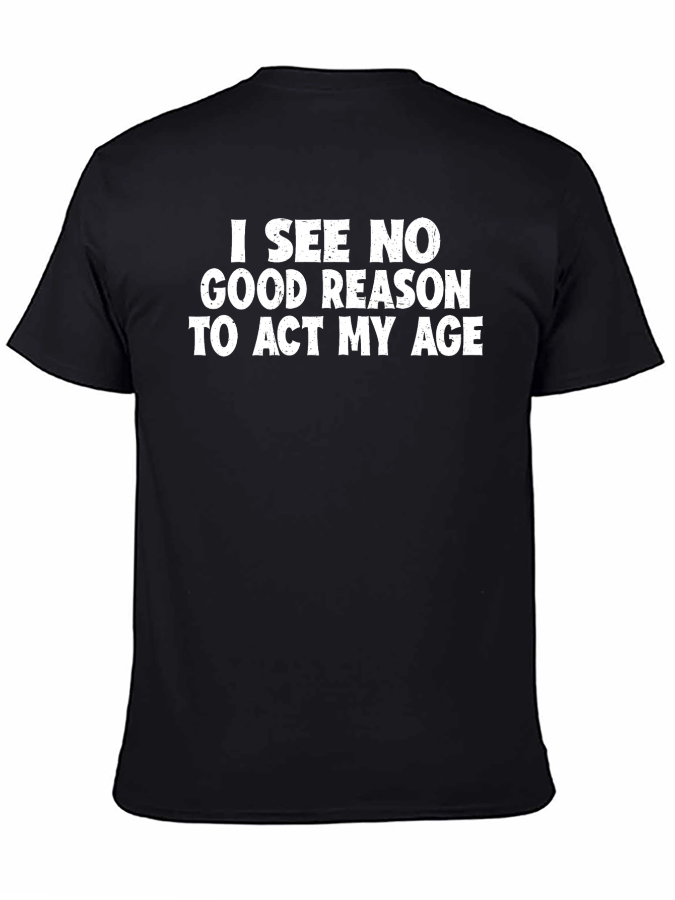 Funny Act My Age Black Graphic Tee