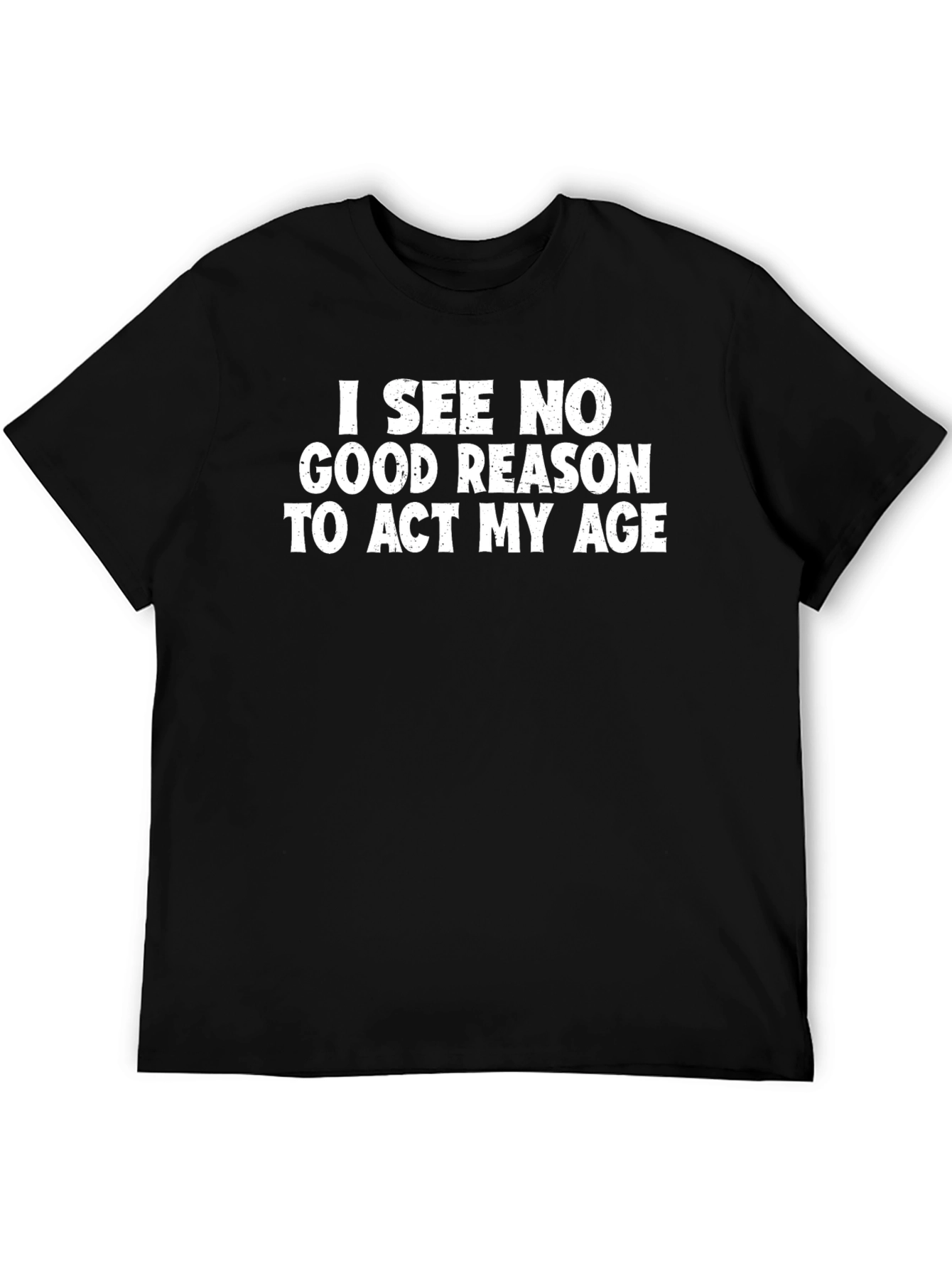 Funny Act My Age Black Graphic Tee