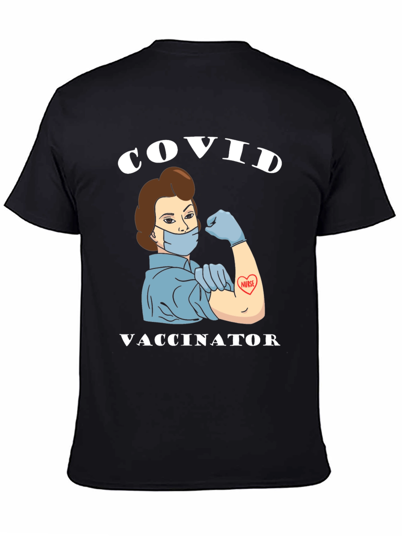 COVID Vaccinator T-Shirt
