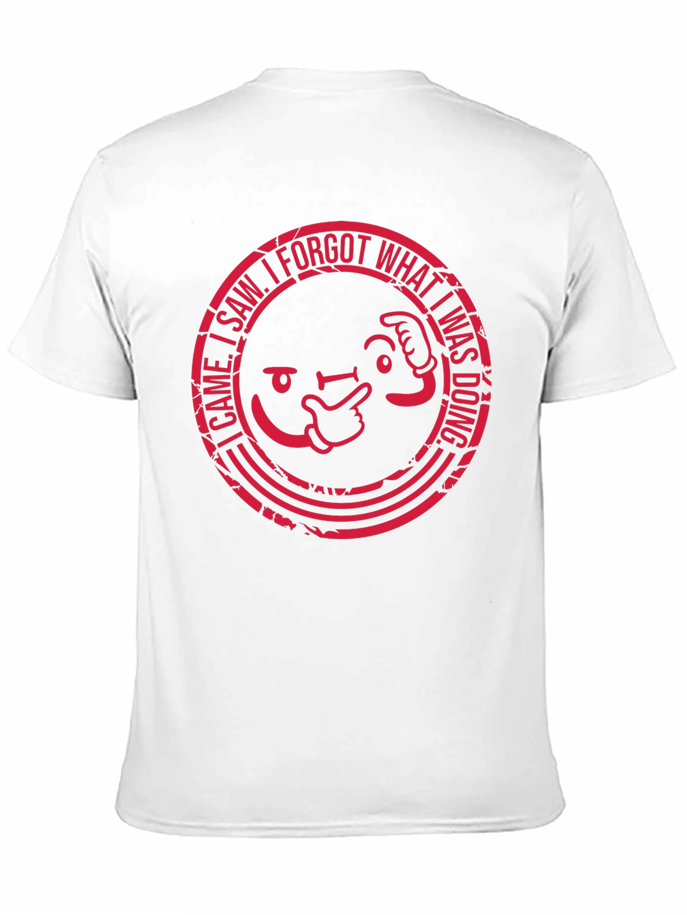 I Came I Saw I Forgot Mens T-Shirt
