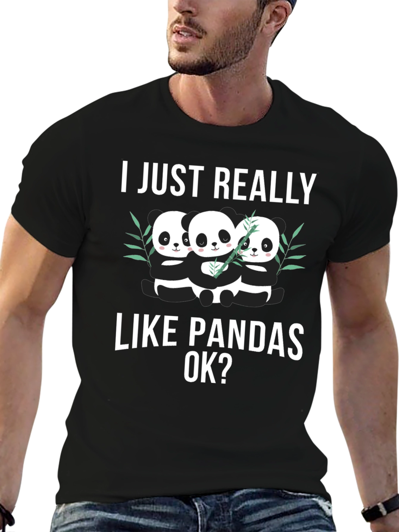 I Just Really Like Pandas OK? T-Shirt