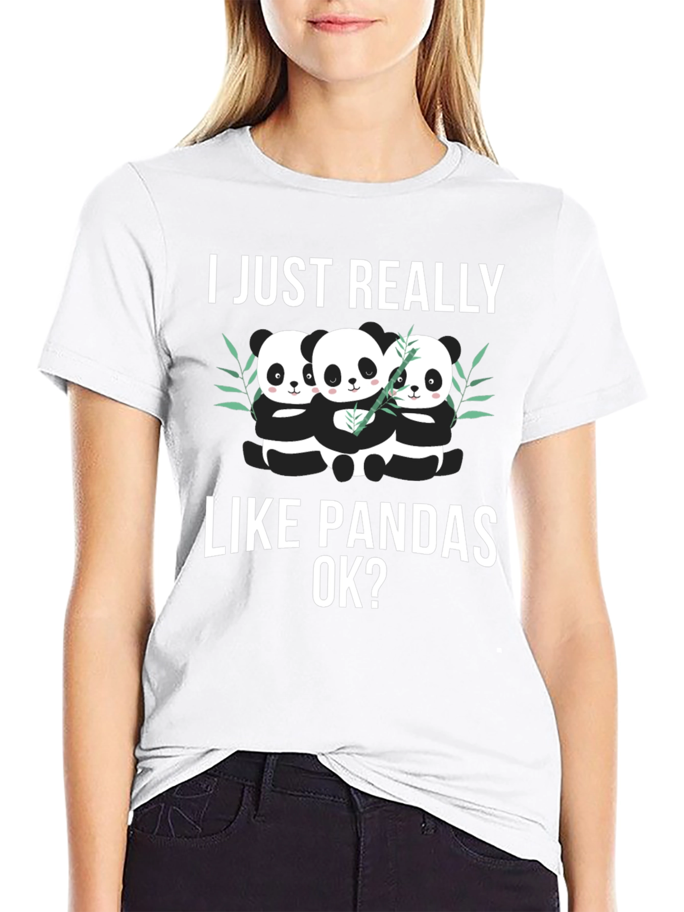 I Just Really Like Pandas OK? T-Shirt