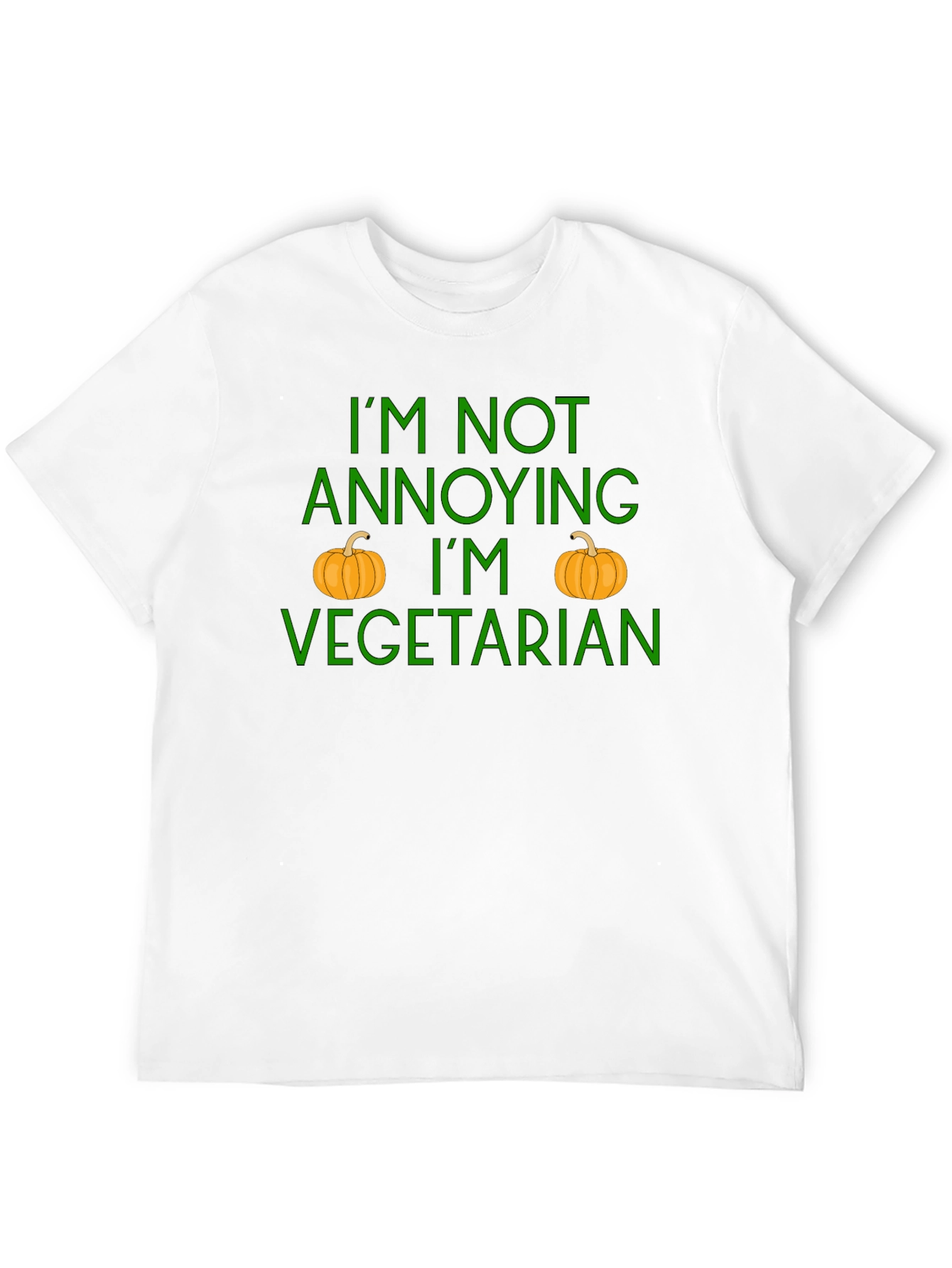 Vegetarian Pumpkin T-Shirt - Im Not Annoying