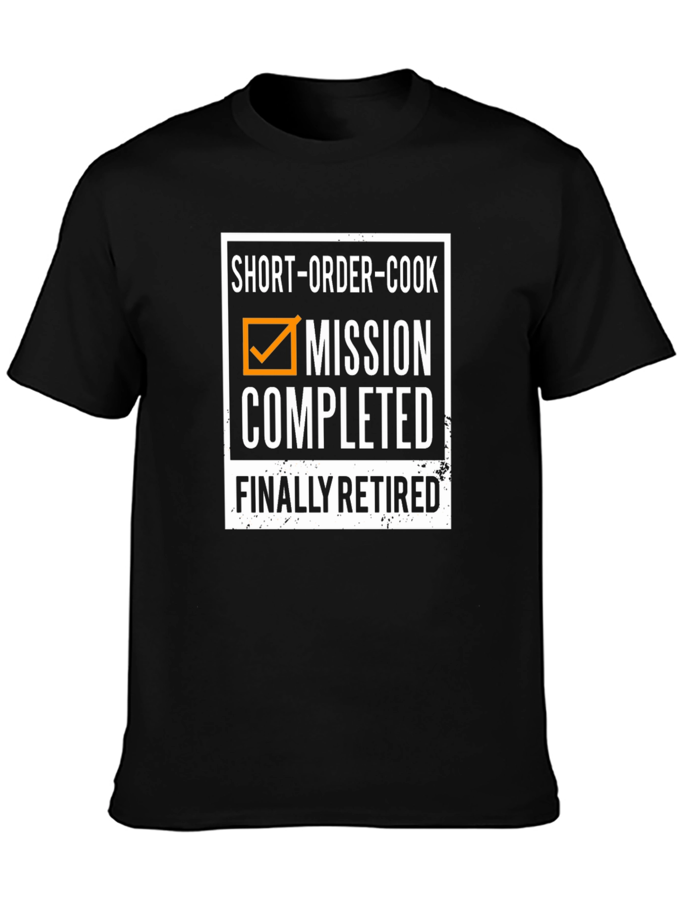 Short-Order Cook Mission Completed Retired T-Shirt