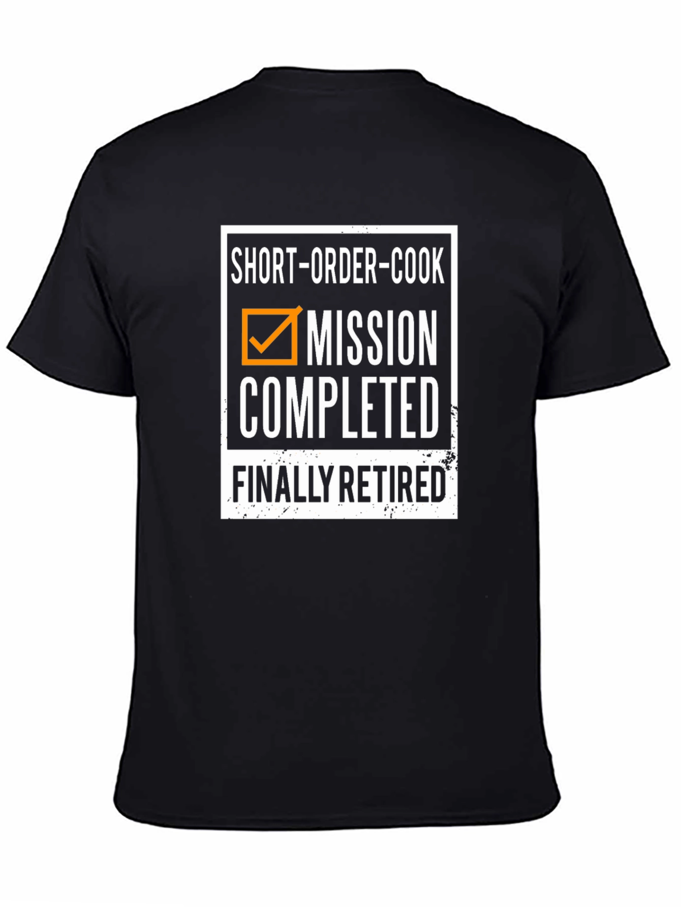 Short-Order Cook Mission Completed Retired T-Shirt