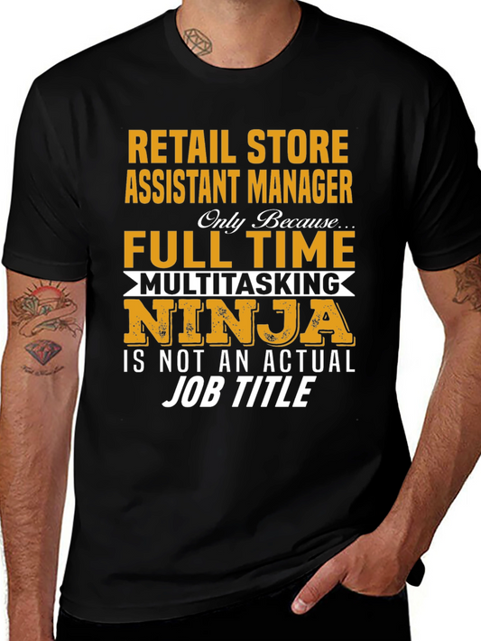 Retail Store Assistant Manager T-Shirt