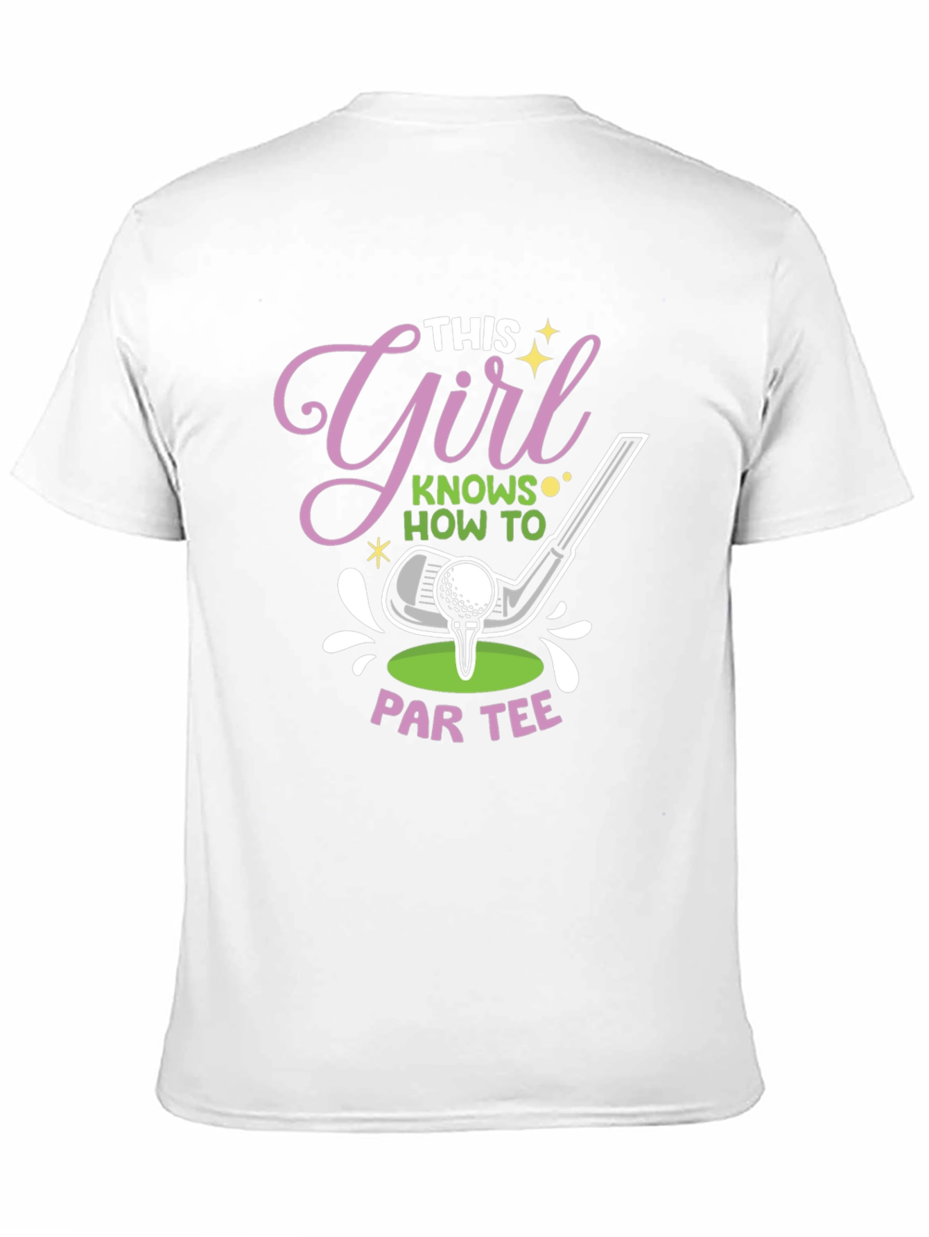 This Girl Knows How To Par Tee Golf T-Shirt