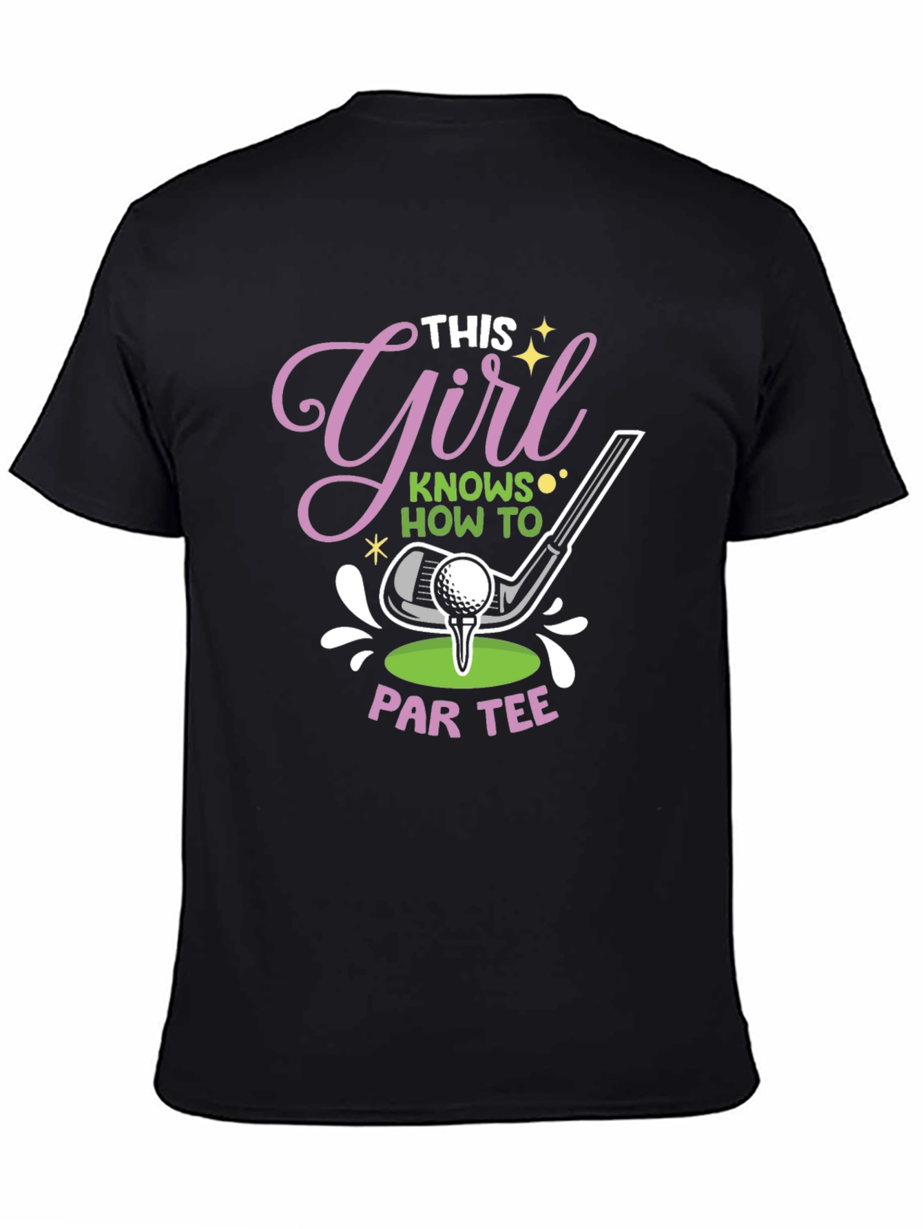 This Girl Knows How To Par Tee Golf T-Shirt