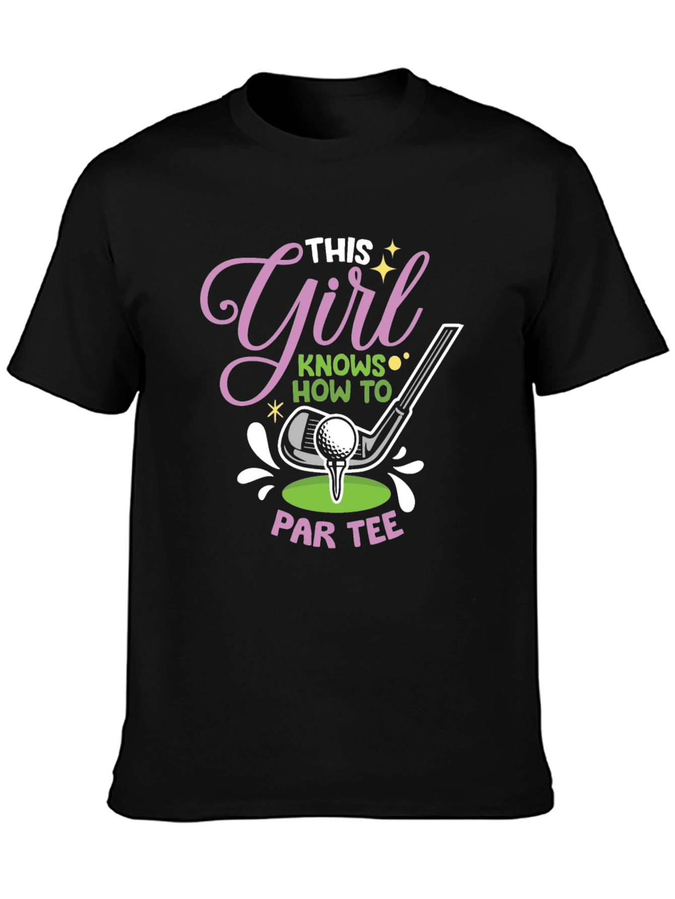 This Girl Knows How To Par Tee Golf T-Shirt