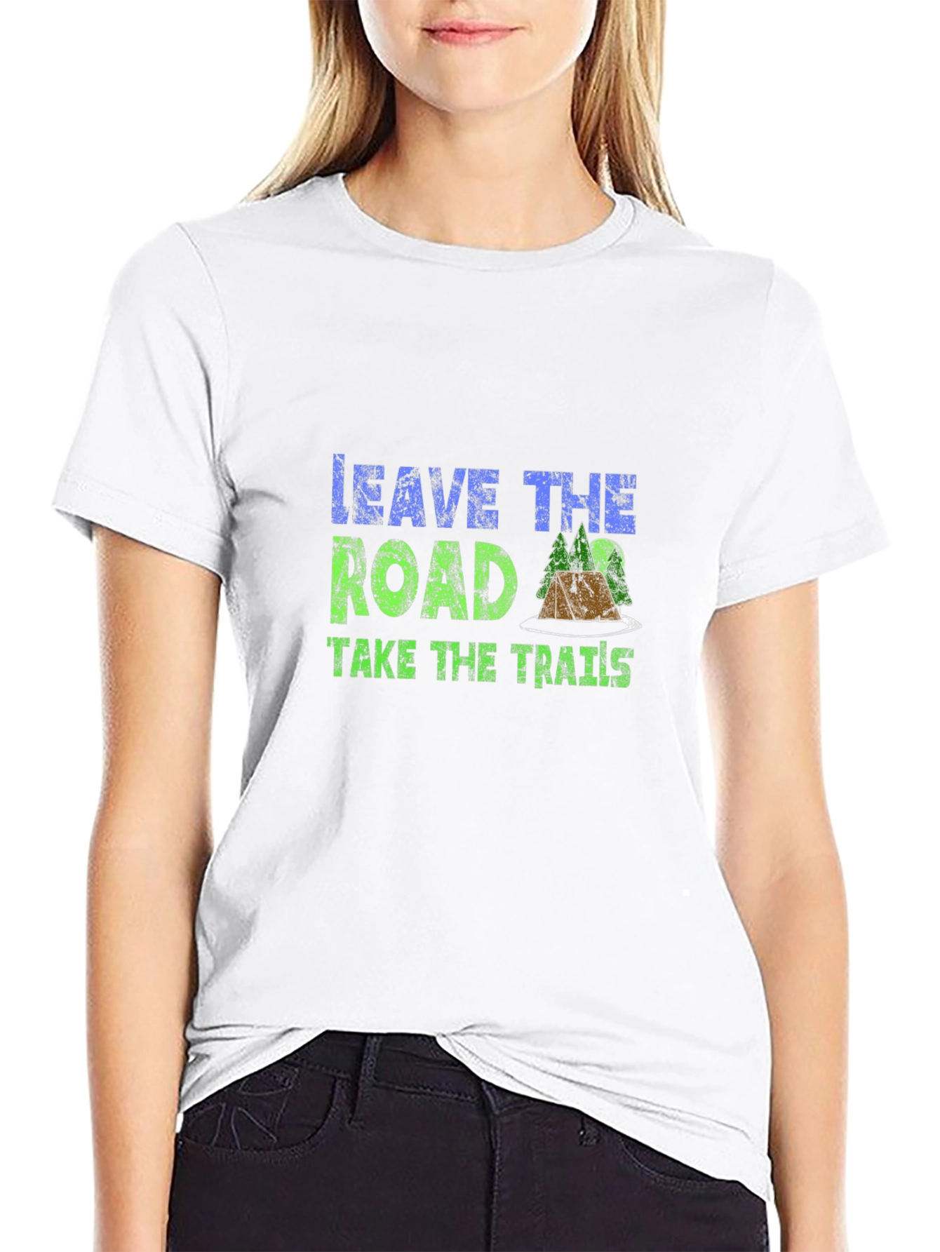 Leave the Road Take the Trails Graphic T-Shirt