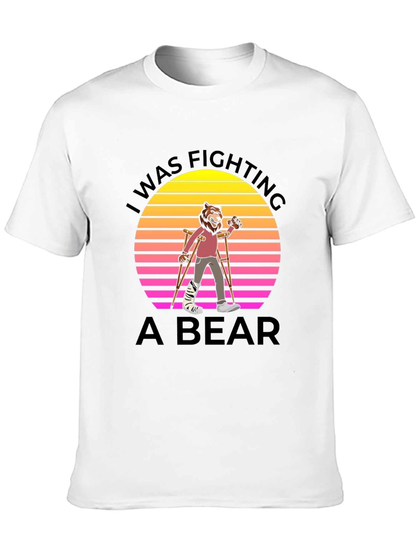 I Was Fighting A Bear Graphic T-Shirt
