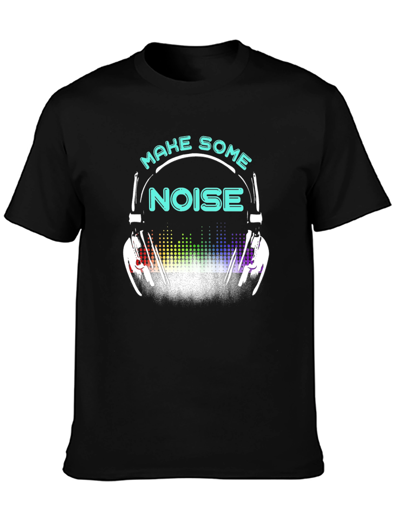 Make Some Noise Graphic T-Shirt