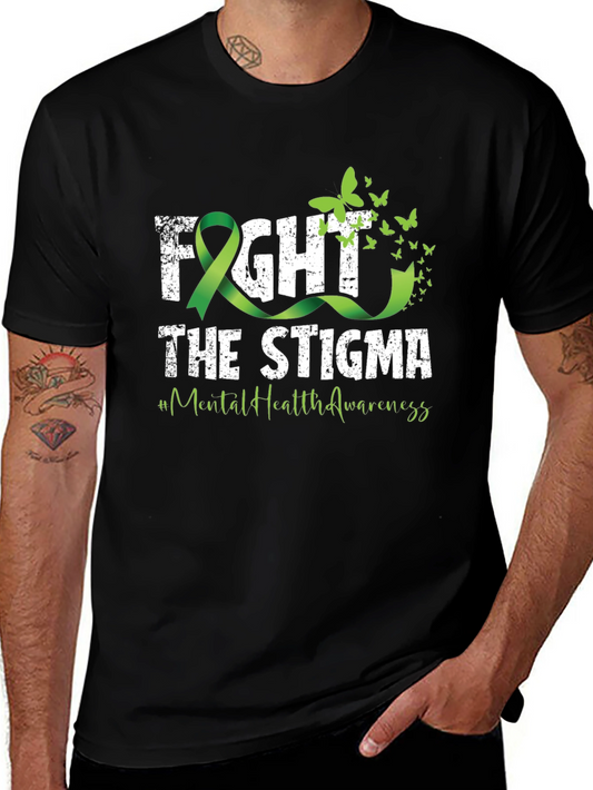 Fight the Stigma Mental Health Awareness Tee