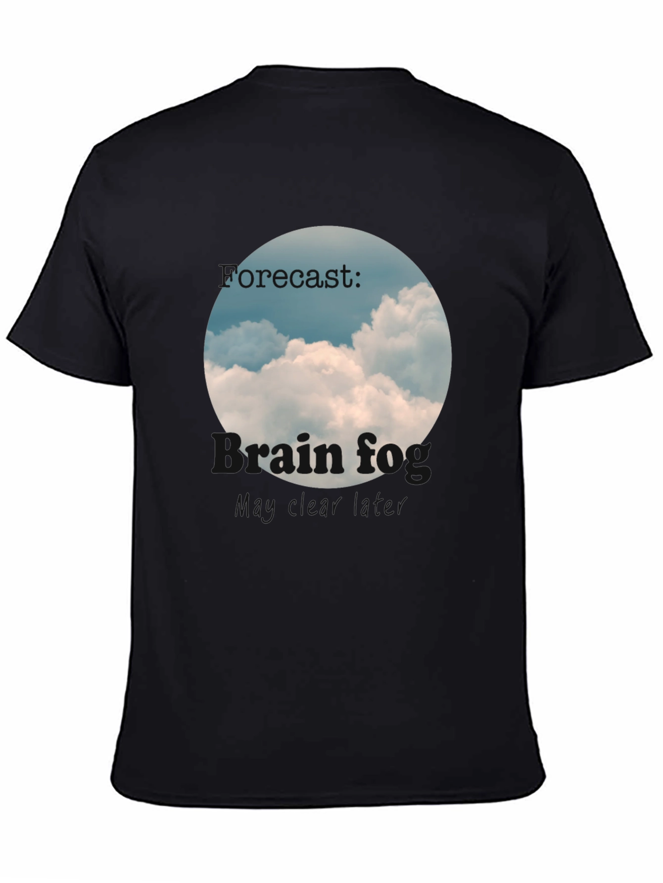 Brain Fog Forecast T-Shirt Cloudy Day Tee