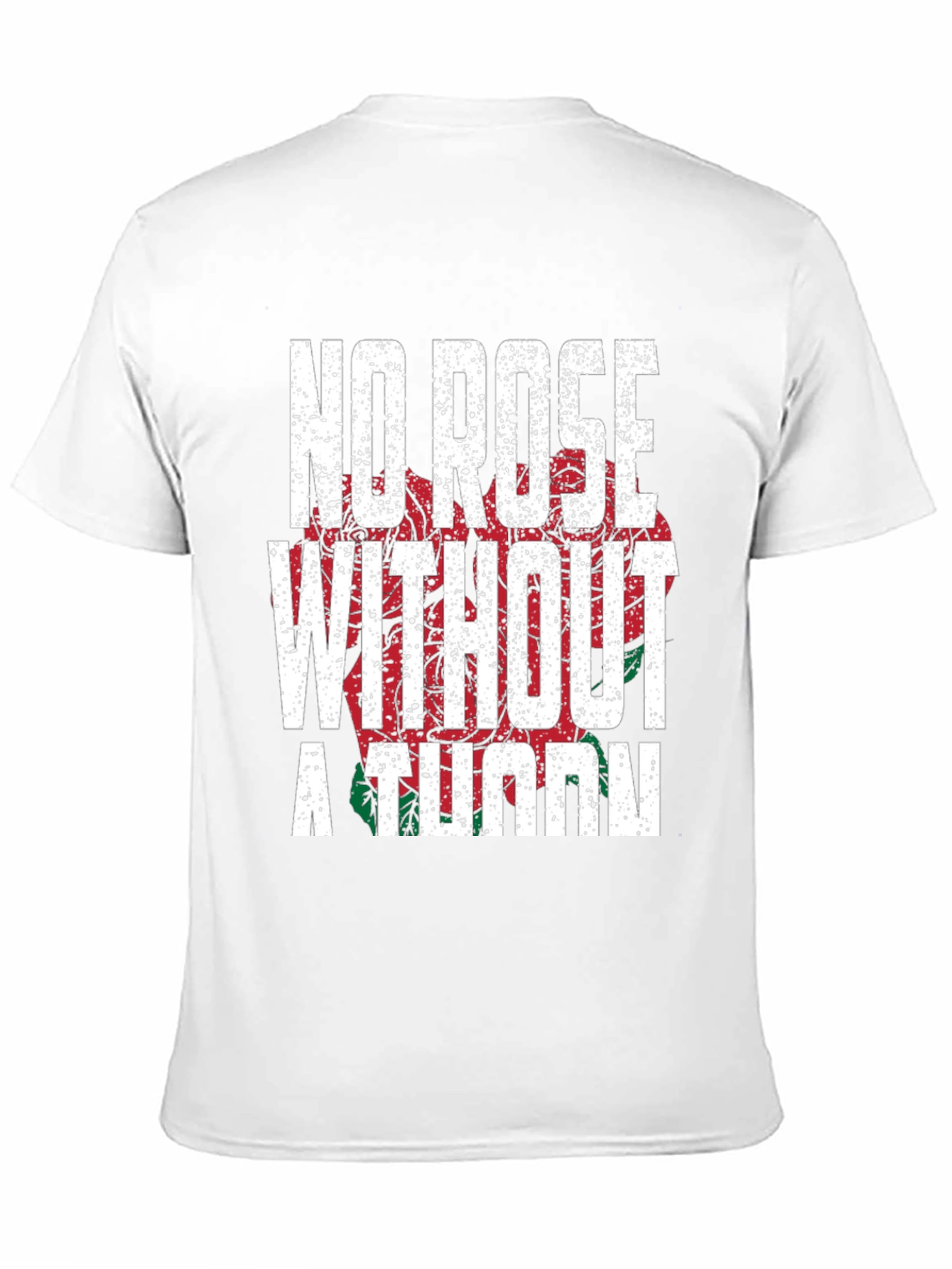 No Rose Without a Thorn Graphic T-Shirt